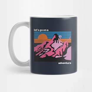 Let's Go On A Adventure Mug